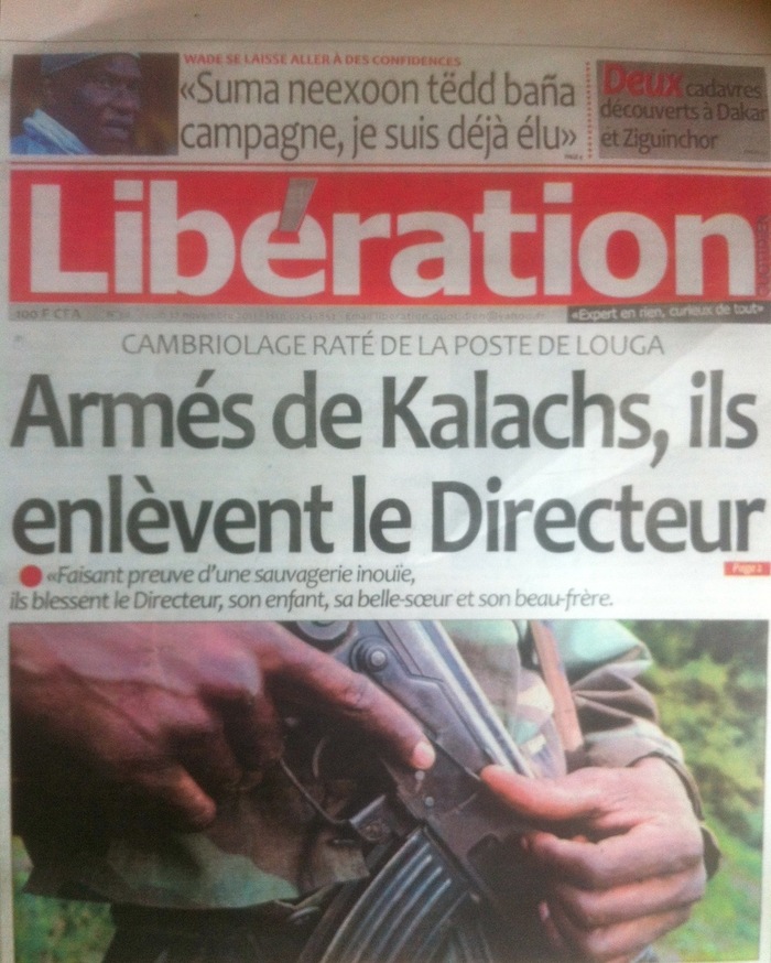 Revue de presse - Liberation : "Armés de Kalachs, ils enlèvent le directeur de la poste de Louga "