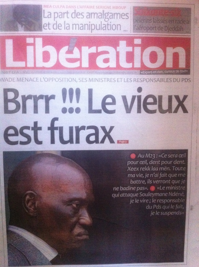 Revue de presse - Liberation : Wade menace... Au M23: "Ce sera oeil pour oeil, dent pour dent."