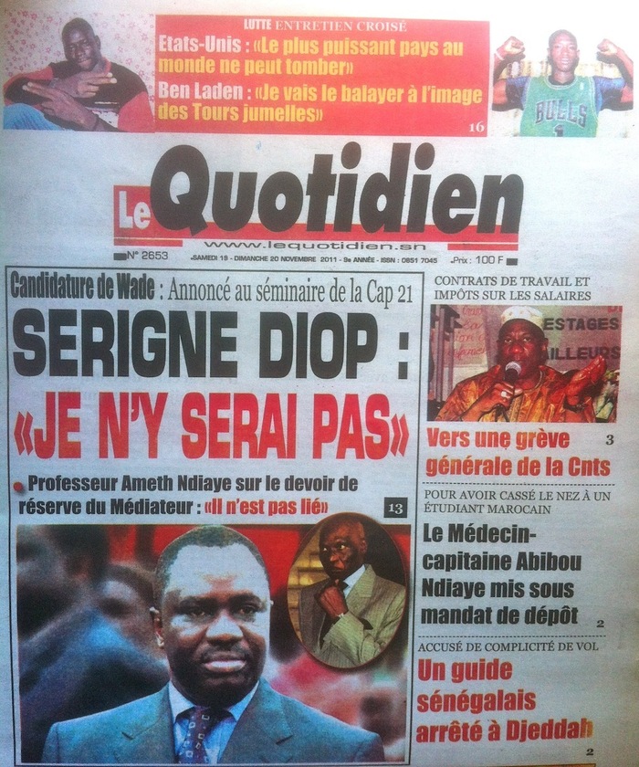 Revue de presse - Le Quotidien : Annoncé au séminaire de la Cap21, Serigne Diop: "Je n'y serai pas."