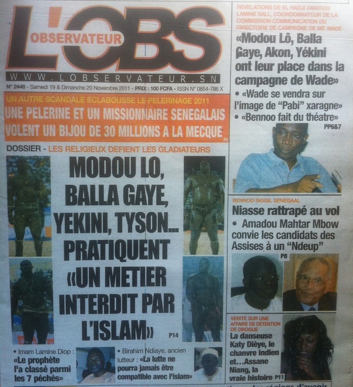 Revue de presse - L'Observateur Les religieux défient les gladiateurs: Modou Lo, Balla Gaye, Yekini, Tyson.. pratiquent "un métier interdit par l'islam"