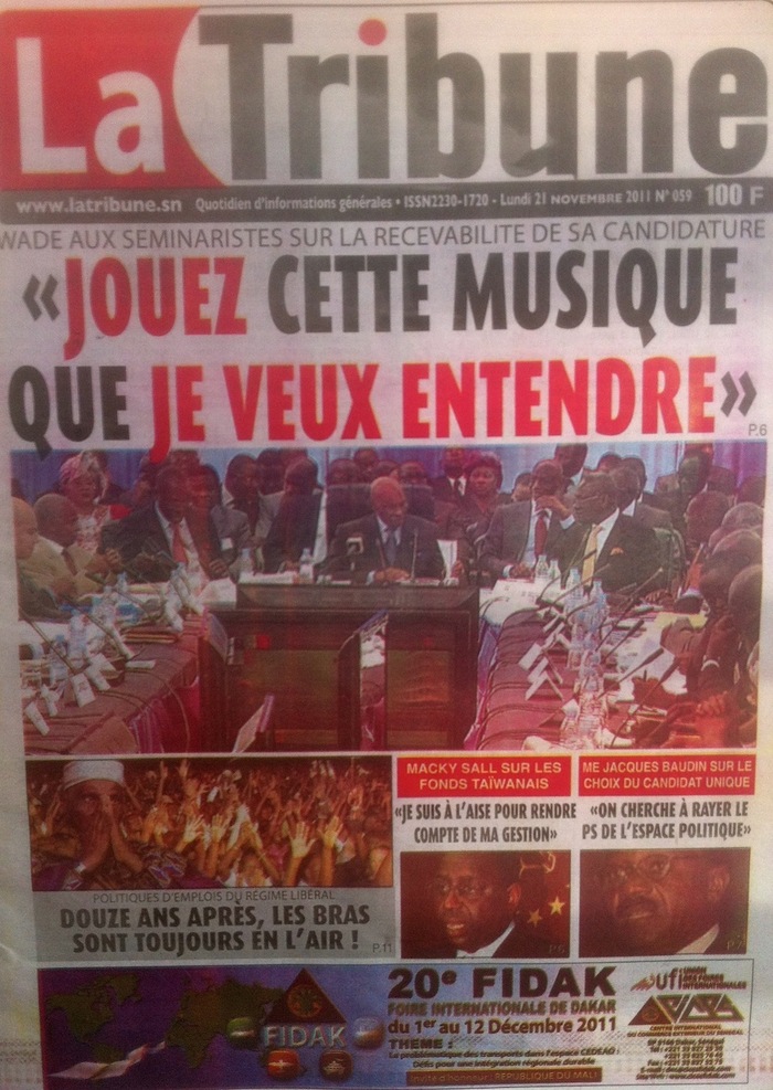 Revue de presse - La Tribune  : Wade aux séminaristes sur la recevabilité de sa candidature : " Jouez cette musique que je veux entendre "