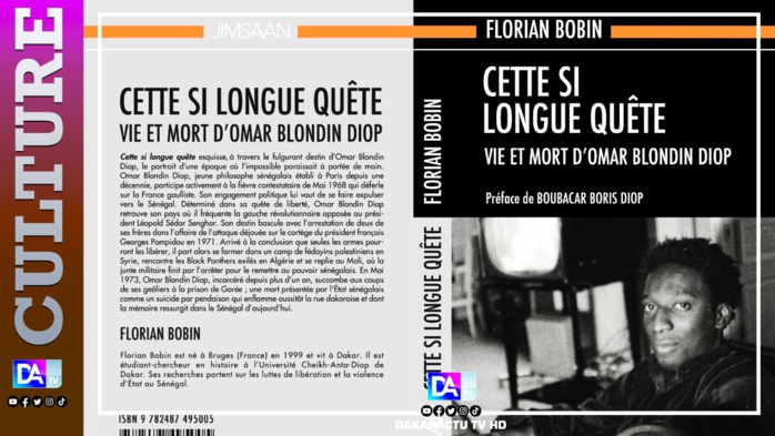 [Littérature] Vie et mort d'Omar Blondin : Le parcours d'un combattant de la liberté retracé à travers un ouvrage