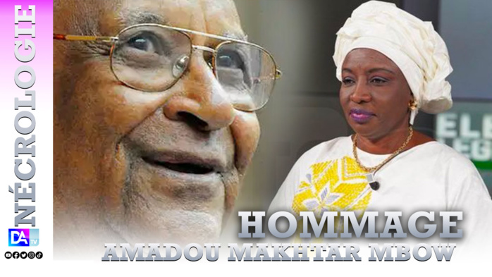 Rappel à Dieu d'Amadou Makhtar Mbow : Aminata Touré salue « le patriotisme et l'élégance républicaine du patriarche ».