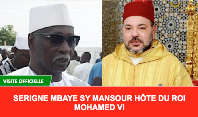 Le Khalife Général des Tidianes Serigne Babacar SY Mansour en visite au Maroc sur invitation du Roi Mohamed VI