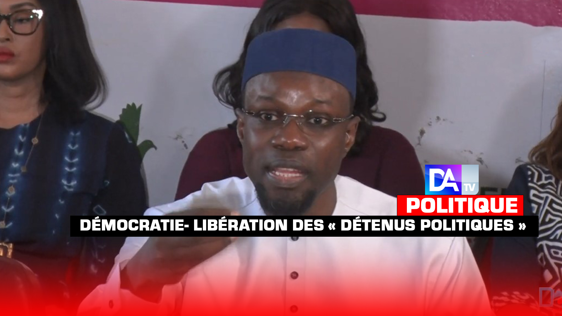 Démocratie Libération Des « Détenus Politiques Ousmane Sonko Et