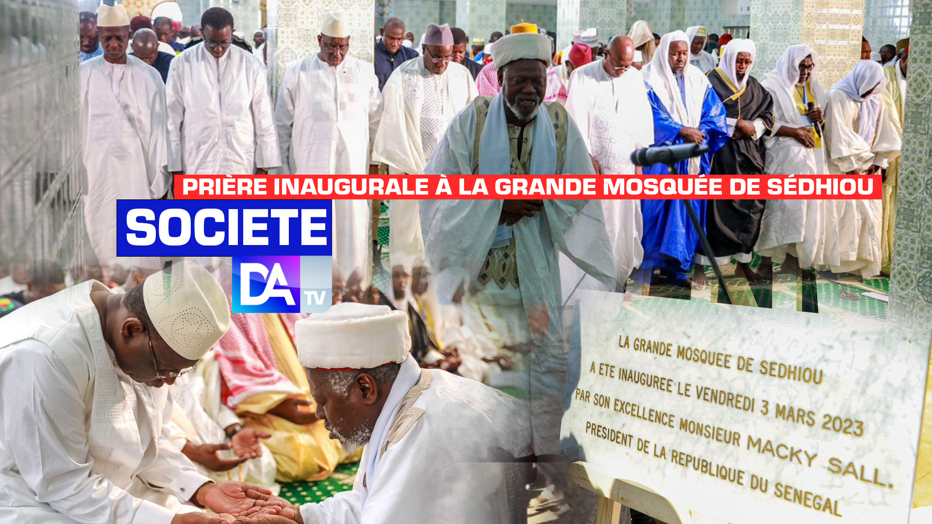 [ Images ] Prière Inaugurale à La Grande Mosquée De Sédhiou Les Mots