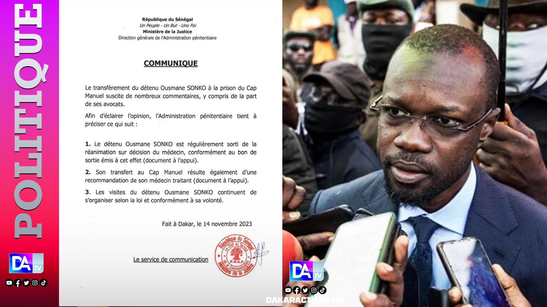 Transfèrement de Ousmane Sonko au Cap Manuel: « Une recommandation de son médecin traitant » (Administration pénitentiaire)