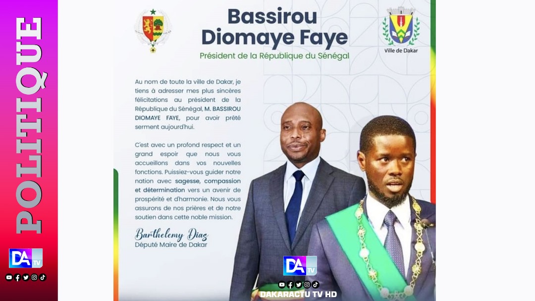 Barthélémy Dias au PR Bassirou Faye: « c'est avec un profond respect et un grand espoir que nous vous accueillons dans vos nouvelles fonctions. ».