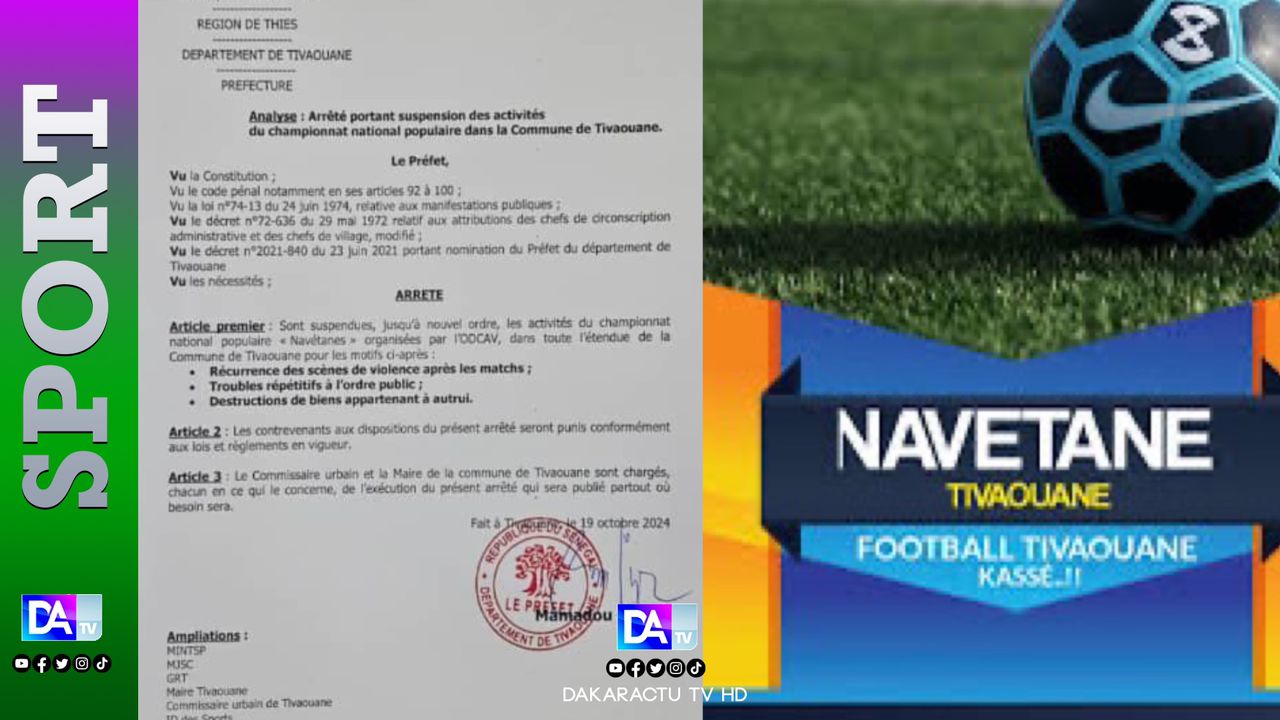 Tivaouane- Récurrence des scènes de violence: le Préfet suspend les " navétanes" jusqu'à nouvel ordre