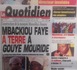 Revue de presse - Le Quotidien : Mbackiou Faye remplacé par Serigne Bass Abdou Khadre