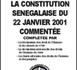 L'esprit et la lettre de la Constitution du 22/01/2001 : une question de bon sens