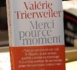 La triple faute de Valérie Trierweiler