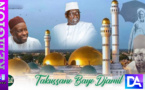 [ 🛑 DIRECT ] Tivaouane : Takussane Baye Djamil