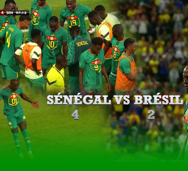 Match amical : Victoire de prestige pour le Sénégal qui domine largement le Brésil battu 4-2 !