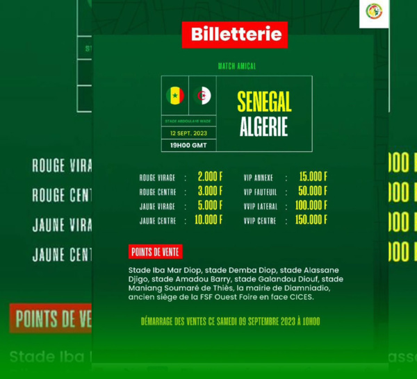 Billetterie : Les tickets pour le match Sénégal vs Algérie disponibles à partir de samedi …