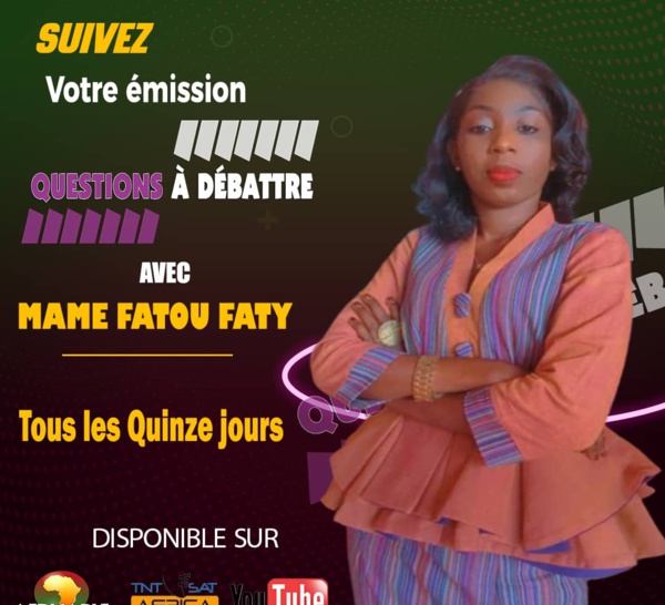 Média :  Mame Fatou Faty vous présente "Questions à débattre" sur Africable !