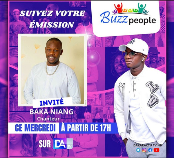 [ 🛑DIRECT ] Suivez votre émission Buzz people de Dj Khoss avec l’artiste Baka Niang