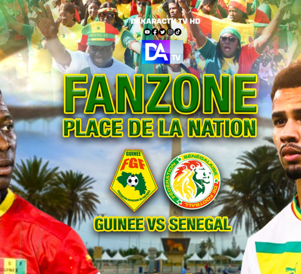 [🛑DIRECT] Fanzone - Place de la Nation : Vivez le derby Sénégal vs Guinée