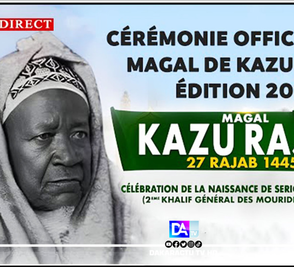 [🛑Direct] CÉRÉMONIE OFFICIELLE DU MAGAL DE KAZU RAJAB 2024