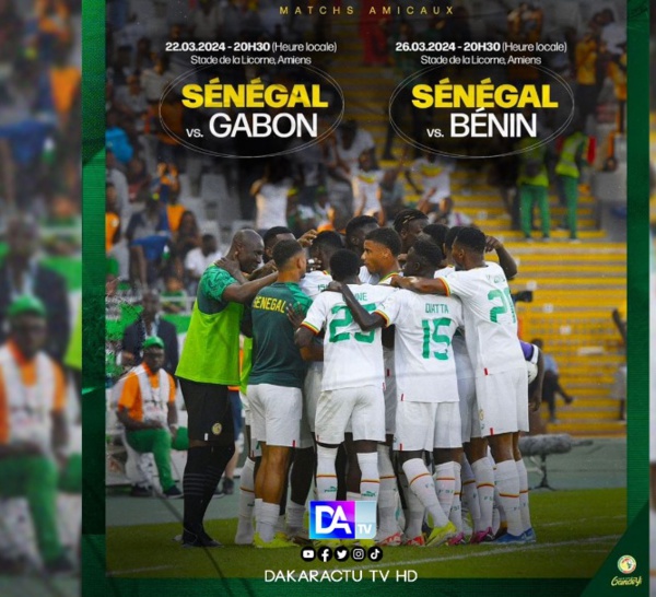 Matchs amicaux : Le Sénégal affrontera le Gabon et le Bénin en mars …