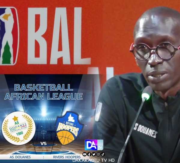 BAL 2024 / AS Douanes vs Rivers Hoopers : Coach « Pabi » s’attend à un gros match au Dakar Arena…