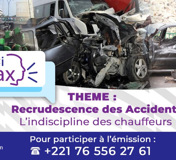 [🛑DIRECT] Nan ci Wax /La recrudescence des Accidents est -elle liée à l’indiscipline des chauffeurs?