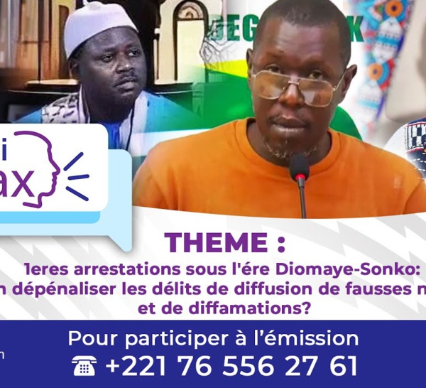 [🛑DIRECT] 1eres Arrestations sous l'ére Diomaye-Sonko: doit-on dépénaliser la diffusion de fausses nouvelles, diffamations ?