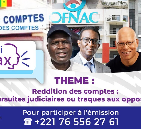 [ DIRECT🔴] Reddition des comptes : Poursuites judiciaires ou traque aux opposants ?