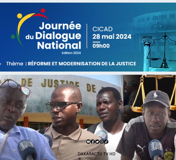 Journée Dialogue National / Assises de la justice: les attentes des populations...