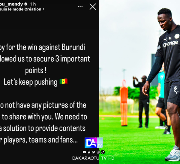 Absence de photos officielles à l’issue des matches contre le Burkina et le Burundi : Édouard Mendy tacle la FSF !